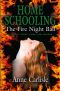 [Home Schooling 01] • The Fire Night Ball